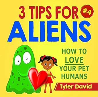 3 Tips for Aliens Book 11